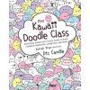 Mini Kawaii Doodle Class Mini Kawaii Doodle Class