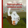 Dobrodružstvá snežného muža z Vysokých Tatier - Miroslav Dobiaš Dobrodružstvá snežného muža z Vysokých Tatier - Miroslav Dobiaš