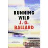 Running Wild - J. G. Ballard Running Wild - J. G. Ballard