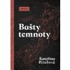 Bašty temnoty - Kateřina Bizubová Bašty temnoty - Kateřina Bizubová
