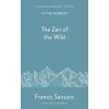The Zen of the Wild (Francis Sanzaro)(Brožovaná) The Zen of the Wild (Francis Sanzaro)(Brožovaná)