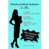 Deník praštěné 4cátnice I. - III. - Yvonne Hassl Deník praštěné 4cátnice I. - III. - Yvonne Hassl