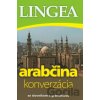 Arabčina konverzácia so slovníkom a gramatikou Arabčina konverzácia so slovníkom a gramatikou