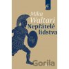 Nepřátelé lidstva - Mika Waltari Nepřátelé lidstva - Mika Waltari