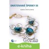 E-kniha Drátované šperky III - Karla Hátleová E-kniha Drátované šperky III - Karla Hátleová