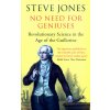 No Need for Geniuses (Steve Jones)(Brožovaná) No Need for Geniuses (Steve Jones)(Brožovaná)