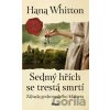 Sedmý hřích se trestá smrtí - Hana Whitton Sedmý hřích se trestá smrtí - Hana Whitton