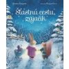 Šťastnú cestu, zajačik - Giuditta Campello, Arianna Ciccio Šťastnú cestu, zajačik - Giuditta Campello, Arianna Ciccio