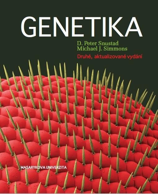 Genetika - Druhé, aktualizované vydání - Michael J. Simmons, D. Peter Snustad