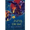 Jazyk draků - S.F. Williamson Jazyk draků - S.F. Williamson