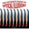 Ultimate Book of Optical Illusions Ultimate Book of Optical Illusions