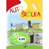 Autoškôlka - Jan Susa, Antonín Šplíchal, Tatiana Dunajová Autoškôlka - Jan Susa, Antonín Šplíchal, Tatiana Dunajová