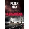 Karanténa - Peter May Karanténa - Peter May