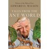 Tales from the Ant World (Pevná) Tales from the Ant World (Pevná)