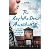 The Boy Who Drew Auschwitz : A Powerful True Story of Hope and Survival - Thomas Geve The Boy Who Drew Auschwitz : A Powerful True Story of Hope and Survival - Thomas Geve