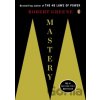Mastery - Robert Greene Mastery - Robert Greene