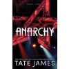 Anarchy - Tate James Anarchy - Tate James