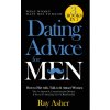 Dating Advice for Men, 3 Books in 1 (What Women Want Men To Know) (Ray Asher)(Brožovaná) Dating Advice for Men, 3 Books in 1 (What Women Want Men To Know) (Ray Asher)(Brožovaná)