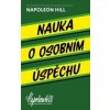 Nauka o osobním úspěchu - Napoleon Hill Nauka o osobním úspěchu - Napoleon Hill
