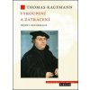 Vykoupení a zatracení (Thomas Kaufmann) Vykoupení a zatracení (Thomas Kaufmann)