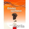 Etická výchova - učebnice - Blanka Drábková, Dagmar Havlíková, Jiří Vymětal Etická výchova - učebnice - Blanka Drábková, Dagmar Havlíková, Jiří Vymětal