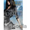 Objetí - Jessica Shirvingtonová Objetí - Jessica Shirvingtonová