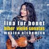 Heinrich Ignaz Franz Biber: Violin Sonatas (CD) (Lina Tur Bonet, Musica Alchemica) Heinrich Ignaz Franz Biber: Violin Sonatas (CD) (Lina Tur Bonet, Musica Alchemica)