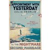 Appointment with Yesterday (Celia Fremlin)(Brožovaná) Appointment with Yesterday (Celia Fremlin)(Brožovaná)