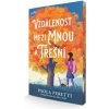 Vzdálenost mezi mnou a třešní Prequel ke knize Já Filippo a třešeň - Peretti Paola Vzdálenost mezi mnou a třešní Prequel ke knize Já Filippo a třešeň - Peretti Paola