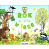 Rok u nás v lese Rok u nás v lese