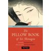 Pillow Book of Sei Shonagon (Arthur Waley,Dennis Washburn)(Brožovaná) Pillow Book of Sei Shonagon (Arthur Waley,Dennis Washburn)(Brožovaná)