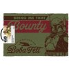 Pyramid International Rohožka Star Wars: Book of Boba Fett - Bring Me That Bounty Pyramid International Rohožka Star Wars: Book of Boba Fett - Bring Me That Bounty