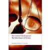 The Oxford Shakespeare: The Merchant of Venice (Oxford World´s Classics) The Oxford Shakespeare: The Merchant of Venice (Oxford World´s Classics)