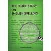 The Inside Story on English Spelling (Paquita Boston)(Brožovaná) The Inside Story on English Spelling (Paquita Boston)(Brožovaná)