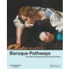 Baroque Pathways: The National Galleries Barberini Corsini in Rome Baroque Pathways: The National Galleries Barberini Corsini in Rome