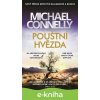 E-kniha Pouštní hvězda - Michael Connelly E-kniha Pouštní hvězda - Michael Connelly