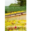 Zelené střechy - Jitka Dostálová Zelené střechy - Jitka Dostálová