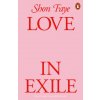 Love in Exile (Shon Faye)(Brožovaná) Love in Exile (Shon Faye)(Brožovaná)