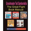 The Ultimate Fighting Book Manual: 5 Complete Fighting Books (Grandmaster Ted Gambordella)(Brožovaná) The Ultimate Fighting Book Manual: 5 Complete Fighting Books (Grandmaster Ted Gambordella)(Brožovaná)