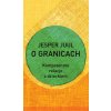 O granicach kompetentne relacje z dzieckiem O granicach kompetentne relacje z dzieckiem
