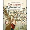 Co napoví stromoví - Vladimíra Ottomanská Co napoví stromoví - Vladimíra Ottomanská