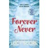 Forever Never - Lucy Score, Hodder Paperbacks Forever Never - Lucy Score, Hodder Paperbacks