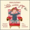 Omalovánky Lali cvičí jógu - Hanka Luhanová Omalovánky Lali cvičí jógu - Hanka Luhanová