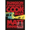 The Dungeon Anarchist's… (Matt Dinniman) The Dungeon Anarchist's… (Matt Dinniman)