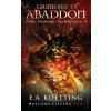 The Grimoire of Abaddon (Timothy Donaghue,E. a. Koetting)(Brožovaná) The Grimoire of Abaddon (Timothy Donaghue,E. a. Koetting)(Brožovaná)