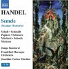 HÄNDEL: Semele - Secular oratorio (3CD) (Elisabeth Scholl, Julla Schmidt, Ralf Popken, Britta Schwarz, Frankfurter Barock-Orchester, Joachim Carlo Martini) HÄNDEL: Semele - Secular oratorio (3CD) (Elisabeth Scholl, Julla Schmidt, Ralf Popken, Britta Schwarz, Frankfurter Barock-Orchester, Joachim Carlo Martini)