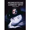 Nesnesitelná lehkost bytí DVD Nesnesitelná lehkost bytí DVD