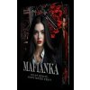 Mafiánka - Simona Dankaninová Mafiánka - Simona Dankaninová