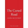The Cursed Road The Cursed Road