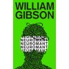 Neuromant - William Gibson Neuromant - William Gibson